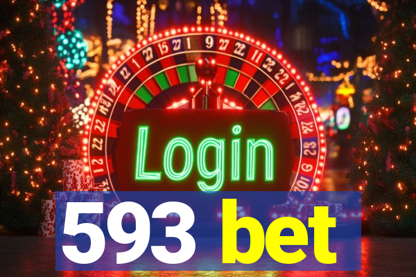 593 bet